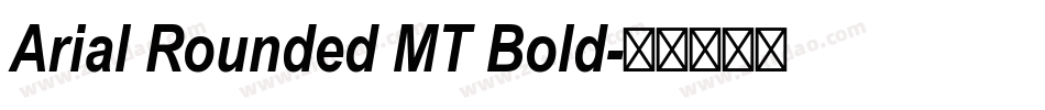 Arial Rounded MT Bold字体转换